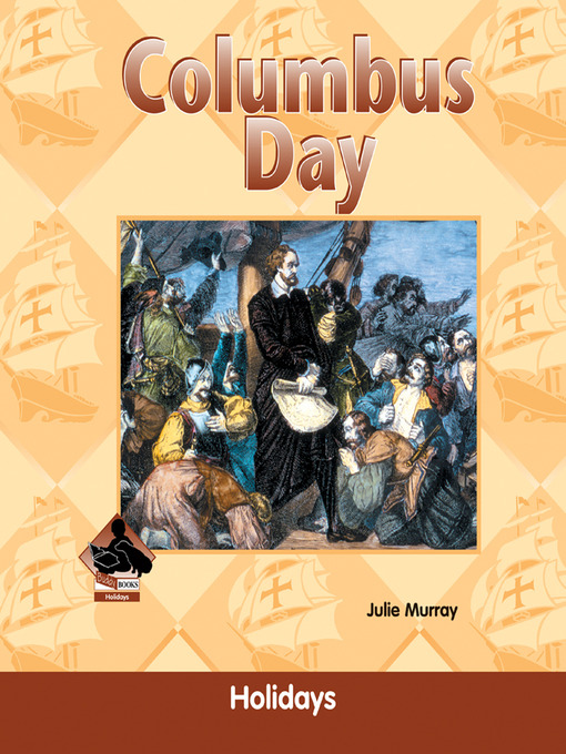 Title details for Columbus Day by Julie Murray - Available